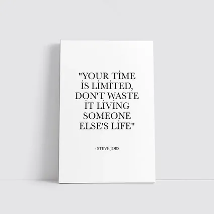 Steve Jobs Your Time Is Limited Quote
