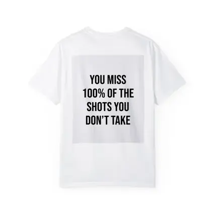 You Miss Shots You Don't Take Quote