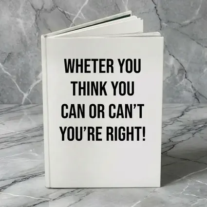 Whether You Think You Can Motivational Quote