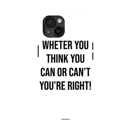 Whether You Think You Can Motivational Quote