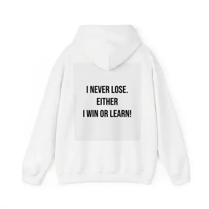 I Never Lose Win Or Learn Quote