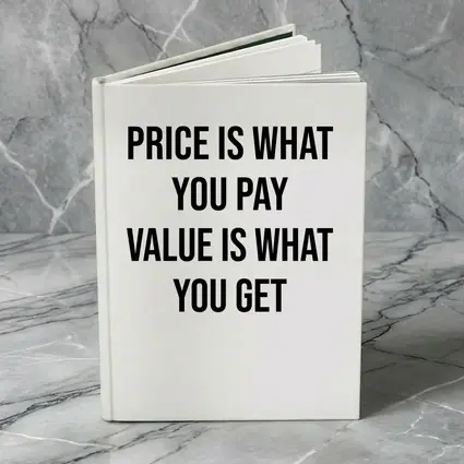 Price Is What You Pay Value Quote