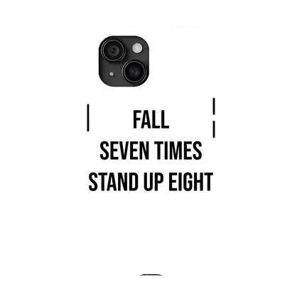 Fall Seven Times Stand Up Eight Quote