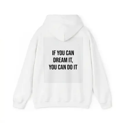 If You Can Dream It You Can