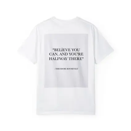 Theodore Roosevelt Believe You Can Quote