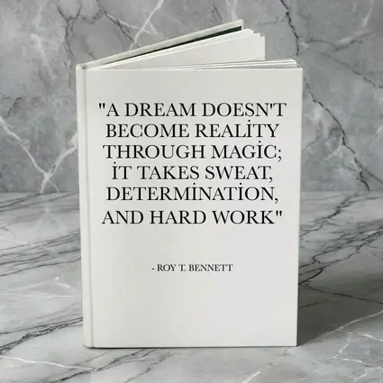 Roy T Bennett Dream Hard Work Quote