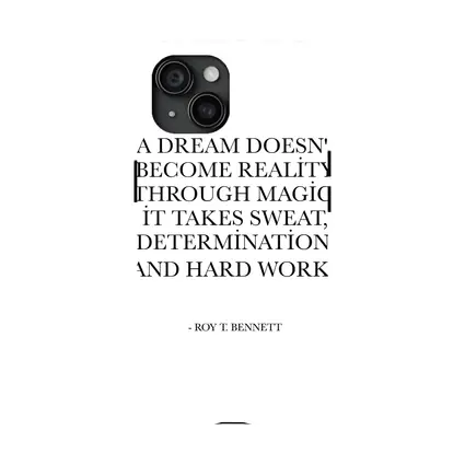Roy T Bennett Dream Hard Work Quote
