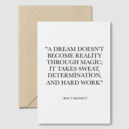 Roy T Bennett Dream Hard Work Quote
