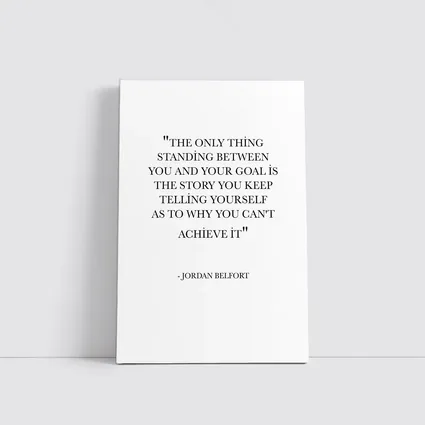 Jordan Belfort Goal Quote Black White