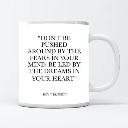 Roy T Bennett Dreams Heart Quote Print