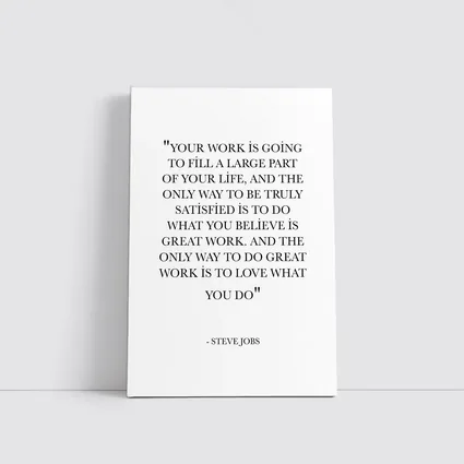 Steve Jobs Love What You Do Quote