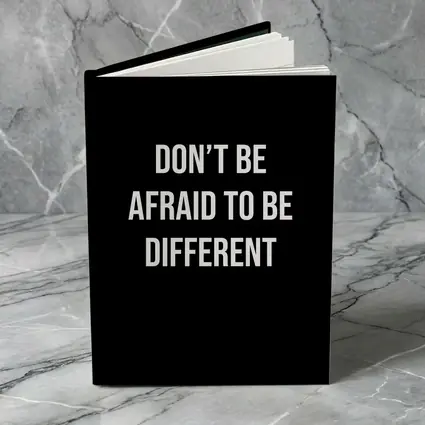 Don't Be Afraid To Be Different Black