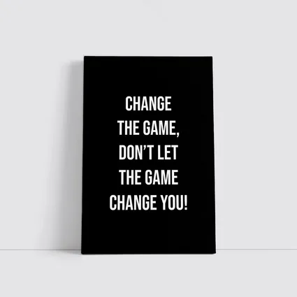 Change The Game Motivational Quote Black Background