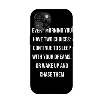 Wake Up Chase Dreams Black Motivational Quote