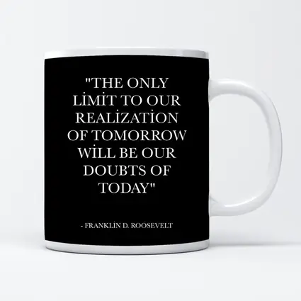 Franklin Roosevelt Doubt Quote Black Minimal