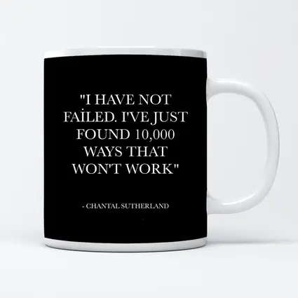 I Have Not Failed Quote Black Poster