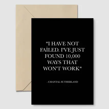 I Have Not Failed Quote Black Poster