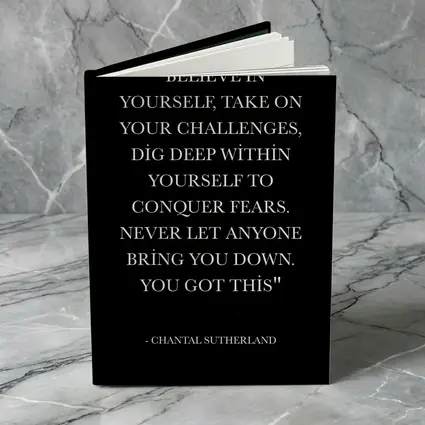 Chantal Sutherland Believe In Yourself Quote