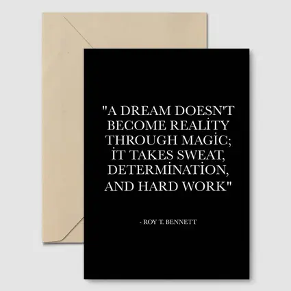 Roy T Bennett Dream Hard Work Quote