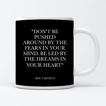 Roy T Bennett Dreams Heart Quote Black