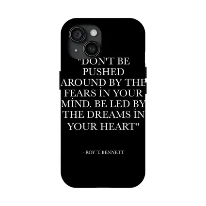 Roy T Bennett Dreams Heart Quote Black