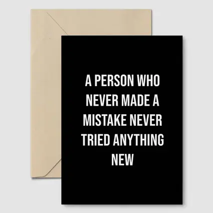 Never Made A Mistake Quote Black
