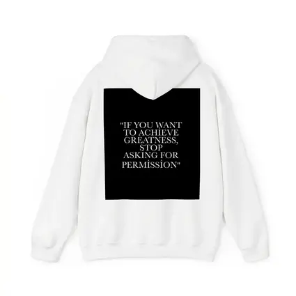 Achieve Greatness Stop Asking Permission Black
