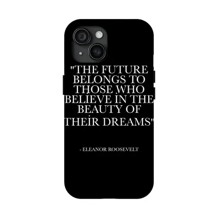 Eleanor Roosevelt Future Dreams Inspirational Quote