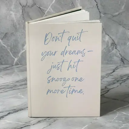Don't Quit Dreams Snooze Funny Quote Print