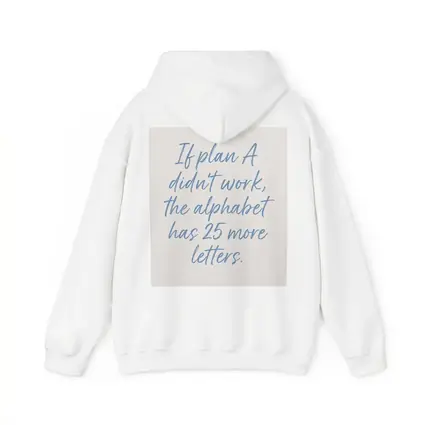 If Plan A Didn't Work Quote Print