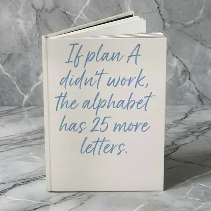 If Plan A Didn't Work Quote Print