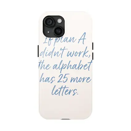 If Plan A Didn't Work Quote Print