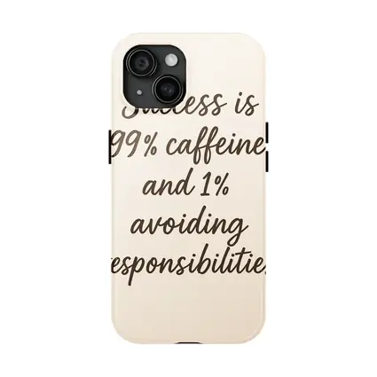 Success Caffeine Funny Quote Beige Background