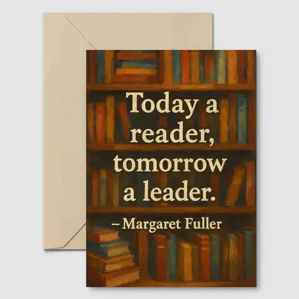 Today A Reader Tomorrow A Leader Quote
