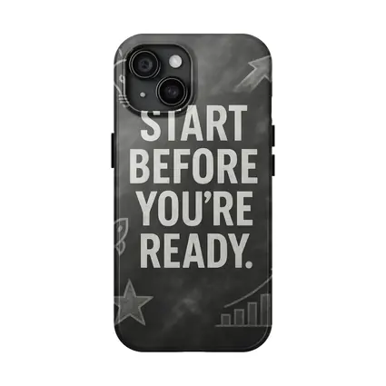Start Before You Are Ready Chalkboard Quote