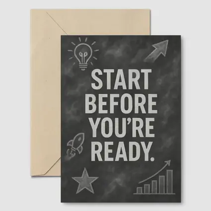 Start Before You Are Ready Chalkboard Quote