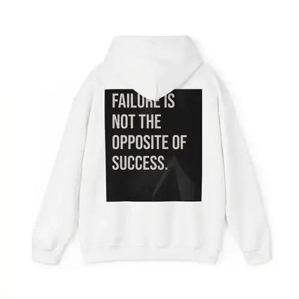 Failure Is Not The Opposite Of Success