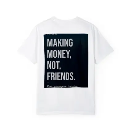 Making Money Not Friends Mindset Dark City