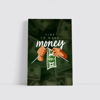 Time To Make Money Dollar Bill Art