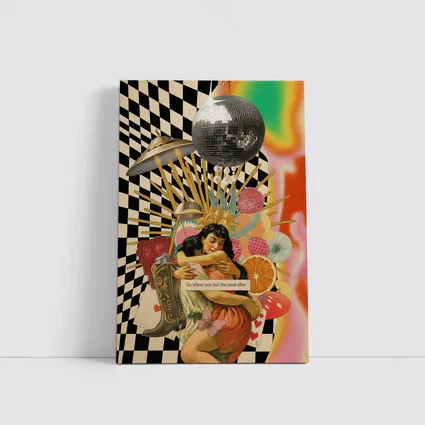 Go Where You Feel Most Alive Collage Art