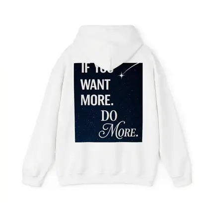 If You Want More Do More Stars