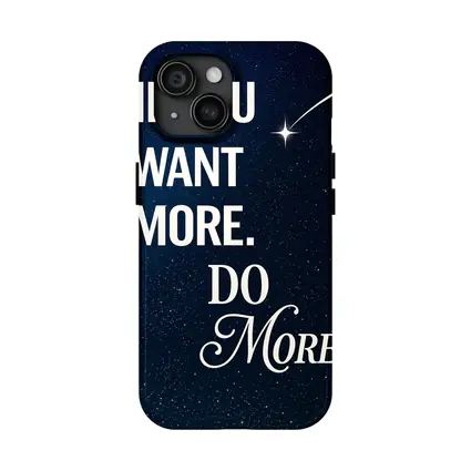If You Want More Do More Stars