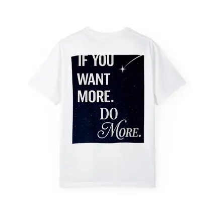 If You Want More Do More Stars