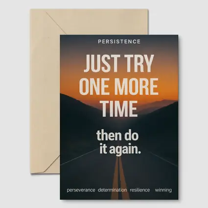 Persistence Just Try One More Time Road