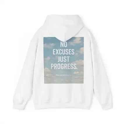 No Excuses Just Progress Sky Quote