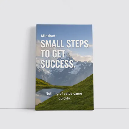 Small Steps To Success Mindset Mountain Quote