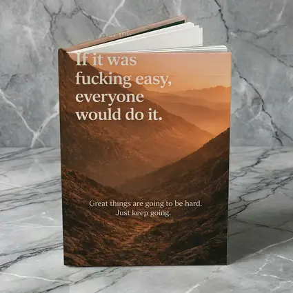 If It Was Easy Everyone Would Quote