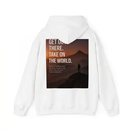Mindset Get Out There Take On World
