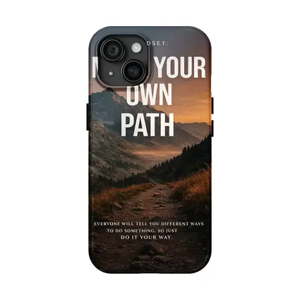 Make Your Own Path Mindset Mountain Trail