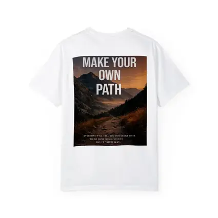 Make Your Own Path Mindset Mountain Trail